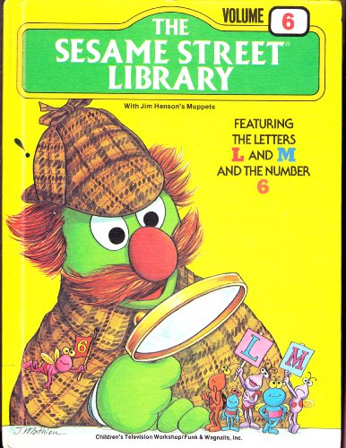 Stock image for The Sesame Street Library Volume 6 (Featuring the Letters L and M and the Number 6) for sale by BookHolders