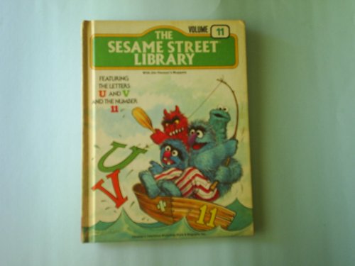 Beispielbild fr The Sesame Street Library Volume 11 (U, V, 11) zum Verkauf von Lighthouse Books and Gifts