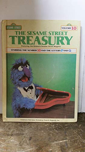 Stock image for The Sesame Street Treasury, Vol. 10: Starring the Number 10 and the Letters P and Q for sale by Your Online Bookstore