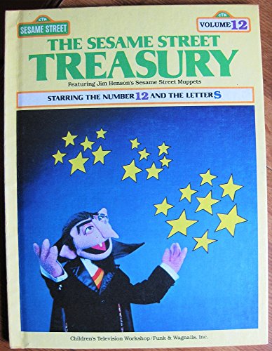 Stock image for The Sesame Street Treasury, Vol. 12: Starring the Number 12 and the Letter S for sale by Orion Tech