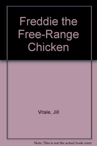 9780834302563: Freddie the Free-Range Chicken