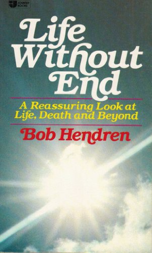 9780834401181: Life without end