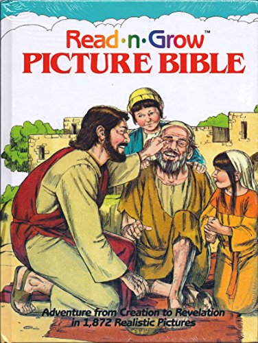 Stock image for Read-n-grow Picture Bible: Adventure from Creation to Revelation in 1,872 Realistic Pictures for sale by Reliant Bookstore