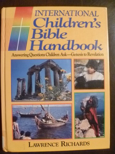 Imagen de archivo de International Children's Bible Handbook a la venta por SecondSale