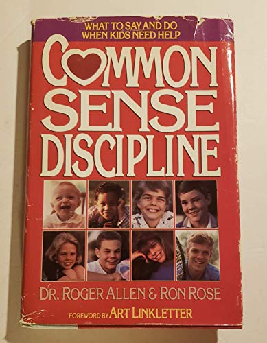 Imagen de archivo de Common Sense Discipline a la venta por Better World Books