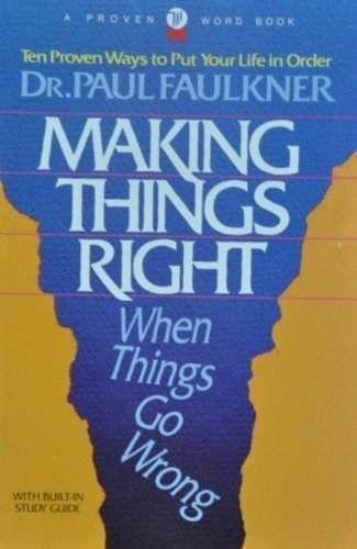 Beispielbild fr Making Things Right, When Things Go Wrong zum Verkauf von Better World Books