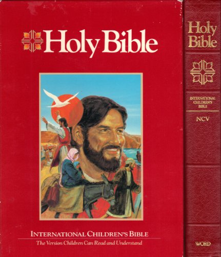 Beispielbild fr Holy Bible: International Children's Bible, New Century Version zum Verkauf von Half Price Books Inc.