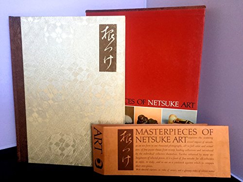 Imagen de archivo de Masterpieces of Netsuke Art: One Thousand Favorites of Leading Collectors a la venta por Front Cover Books