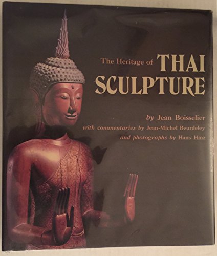 9780834801097: Heritage of Thai Sculpture