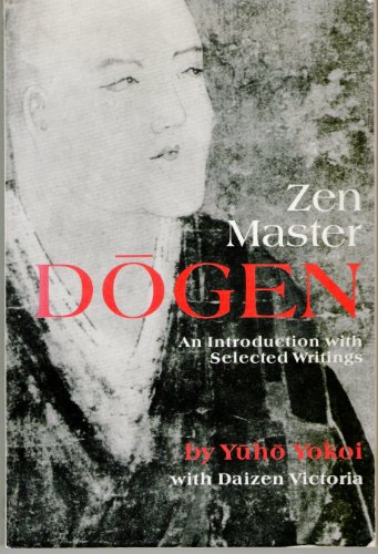 Imagen de archivo de Zen Master Dogen a la venta por Hafa Adai Books