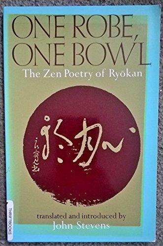 Beispielbild fr One Robe, One Bowl: Zen Poetry of Ryokan zum Verkauf von ThriftBooks-Dallas