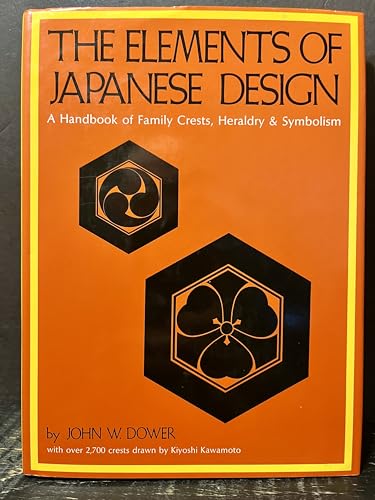 9780834801431: The elements of Japanese design: A handbook of family crests, heraldry and symbolism