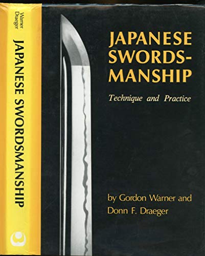 9780834801462: Japanese Swordsmanship: Technique and Practice