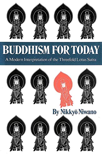 9780834801479: Buddhism for Today: A Modern Interpretation of the Threefold Lotus Sutra