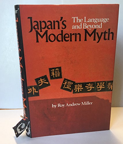 Beispielbild fr Japan's Modern Myth: The Language and beyond zum Verkauf von WorldofBooks