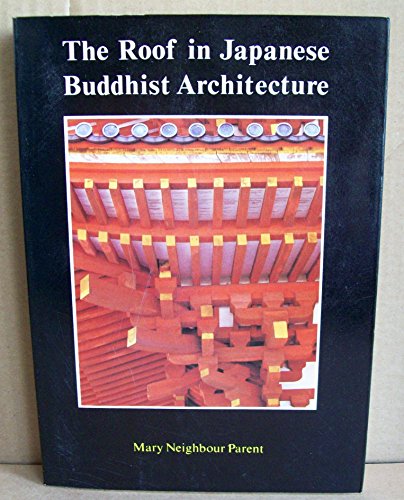 The Roof in Japanese Buddhist Architecture