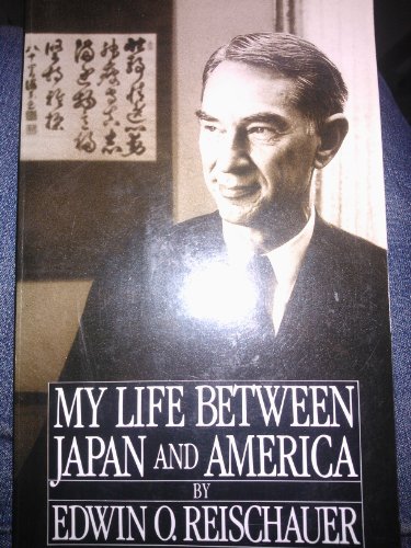 Beispielbild fr My Life Between Japan and America zum Verkauf von BooksRun