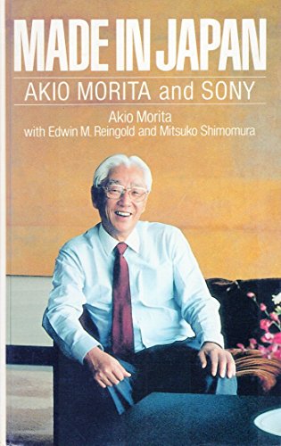 Stock image for Made In Japan Akio Morita and Sony for sale by SecondSale