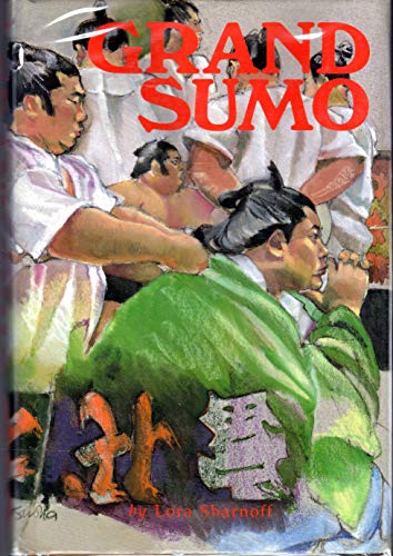 Imagen de archivo de Grand sumo: The living sport and tradition a la venta por Books Unplugged