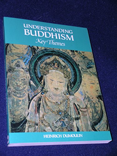 Beispielbild fr Understanding Buddhism : Key Themes zum Verkauf von Better World Books