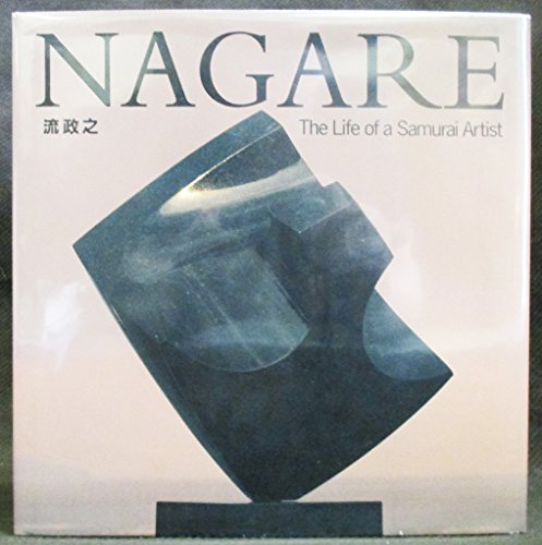 9780834803251: Masayuki Nagare: Life of a Samurai Artist
