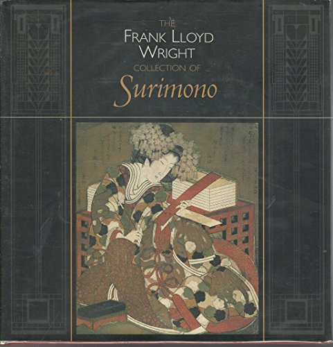 Stock image for The Frank Lloyd Wright Collection of Surimono for sale by GF Books, Inc.