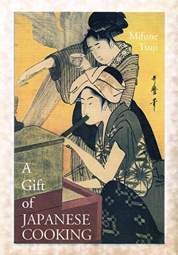 Imagen de archivo de A Gift of Japanese Cooking a la venta por arcfoundationthriftstore