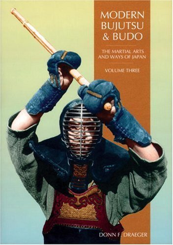 Beispielbild fr Modern Bujutsu & Budo Volume III: Martial Arts And Ways Of Japan (Martial Arts and Ways of Japan, Vol 3) zum Verkauf von BooksRun