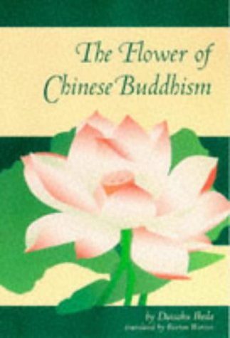 Beispielbild fr The Flower of Chinese Buddhism zum Verkauf von Reuseabook