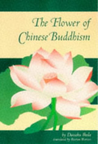 Imagen de archivo de The Flower of Chinese Buddhism a la venta por Reuseabook
