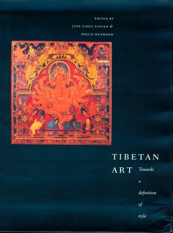 Beispielbild fr TIBETAN ART: TOWARDS A DEFINITION OF STYLE. zum Verkauf von Burwood Books