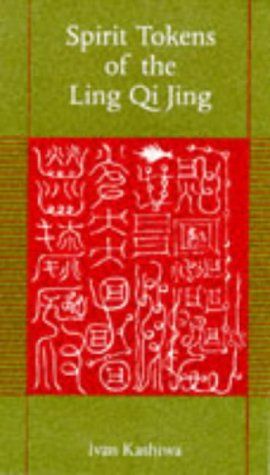 Imagen de archivo de Spirit Tokens of the Ling Qi Jing a la venta por Books of the Smoky Mountains