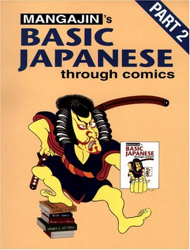 9780834804531: Mangajin's Basic Japanese Through Comics (Part 2)