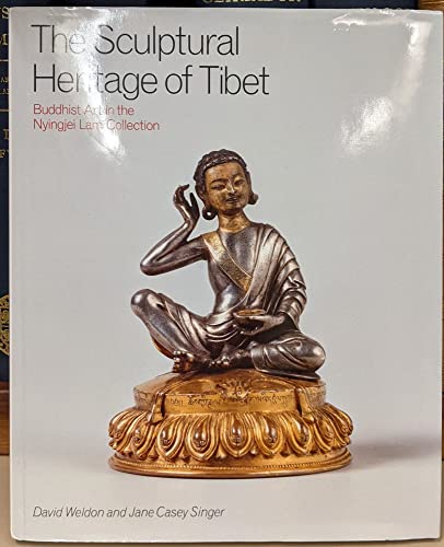 The Sculptural Heritage of Tibet: Buddhist Art in the Nyingjei Lam Collection (9780834804739) by Weldon, David; Singer, Jane Casey