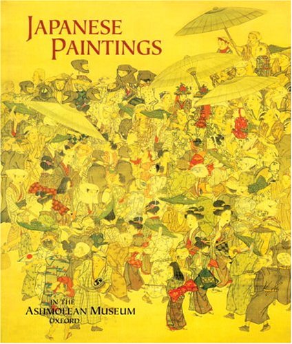 9780834805422: Japanese Paintings: In the Ashmolean Museum