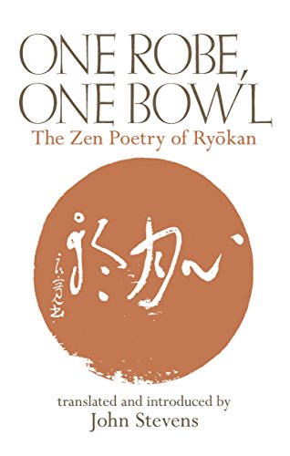 Beispielbild fr One Robe, One Bowl: The Zen Poetry of Ryokan zum Verkauf von -OnTimeBooks-