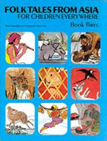 Beispielbild fr Folk Tales from Asia for Children Everywhere zum Verkauf von Better World Books