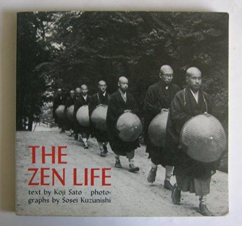 Beispielbild fr The Zen Life (English and Japanese Edition) zum Verkauf von Wonder Book