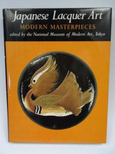 Beispielbild fr Japanese Lacquer Art: Modern Masterpieces zum Verkauf von Recycle Bookstore