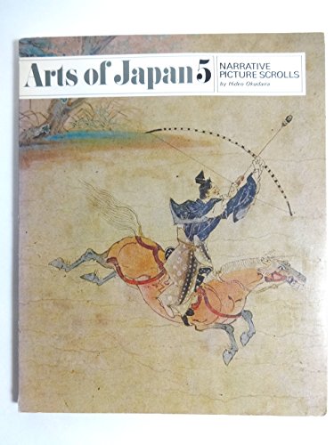 Beispielbild fr Arts of Japan 5 Narrative Picture Scrolls zum Verkauf von Dave Wilhelm Books