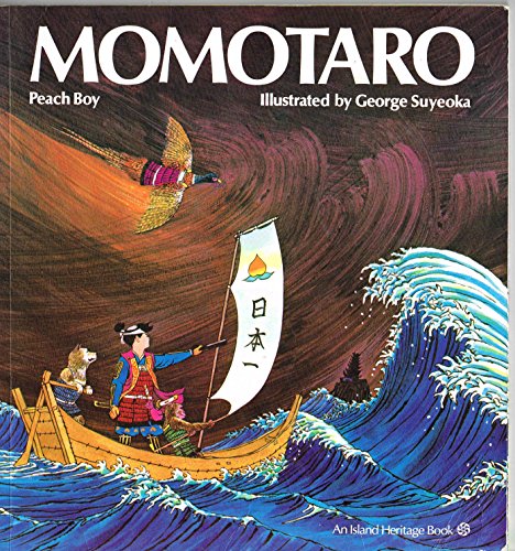 9780834830042: Momotaro: peach boy (An Island heritage book) by Weatherhill Distribution; George Suyeoka (1972-08-02)
