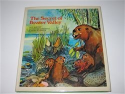 

The secret of Beaver Valley, (An Island Heritage book) [signed] [first edition]