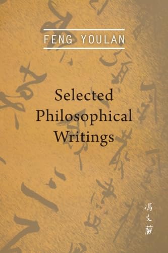 Stock image for Feng Youlan: Selected Philosophical Writings for sale by Revaluation Books
