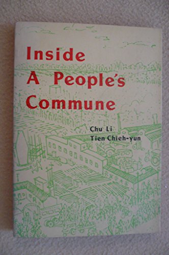 Stock image for Inside a People's Commune for sale by ThriftBooks-Atlanta