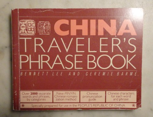 Stock image for China Traveler's Phrase Book for sale by Wonder Book