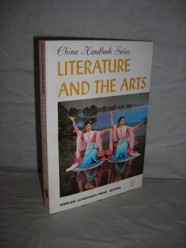 9780835109895: Title: Literature and the arts China handbook series