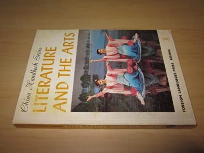 Imagen de archivo de Literature and the arts (China handbook series) a la venta por Wonder Book