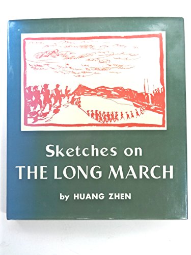 Stock image for Sketches on the Long March for sale by Recycle Bookstore