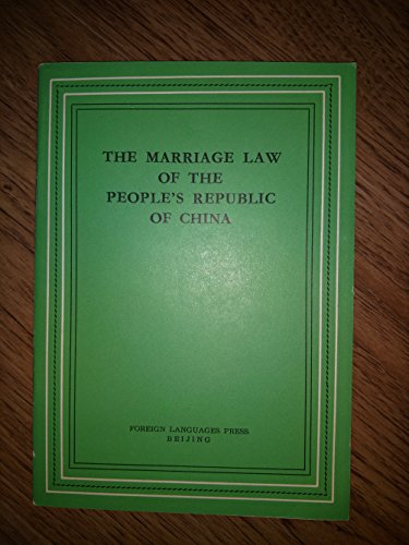 Stock image for The marriage law of the Peoples Republic of China for sale by medimops