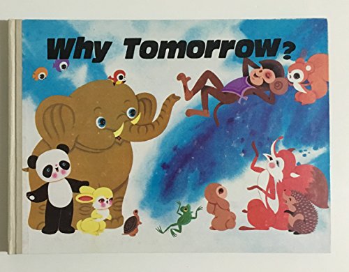 Stock image for Why Tomorrow for sale by The Book Garden